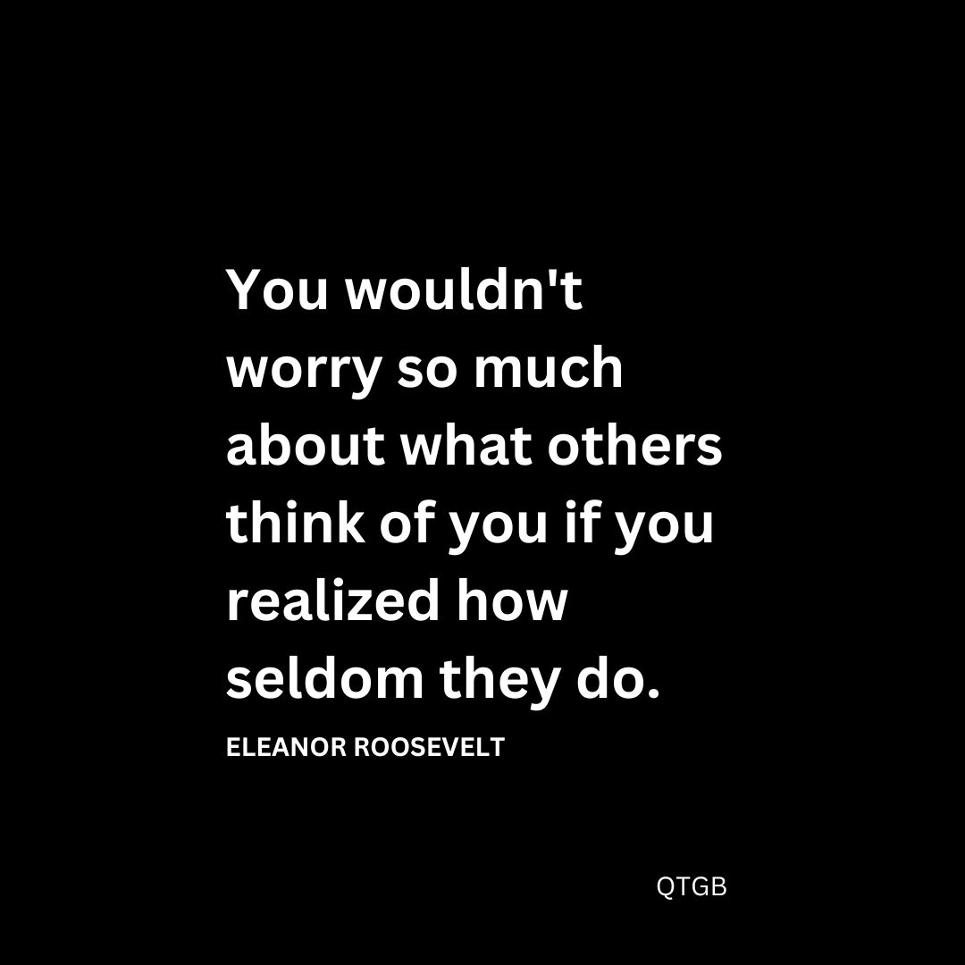 worrying about others' opinions