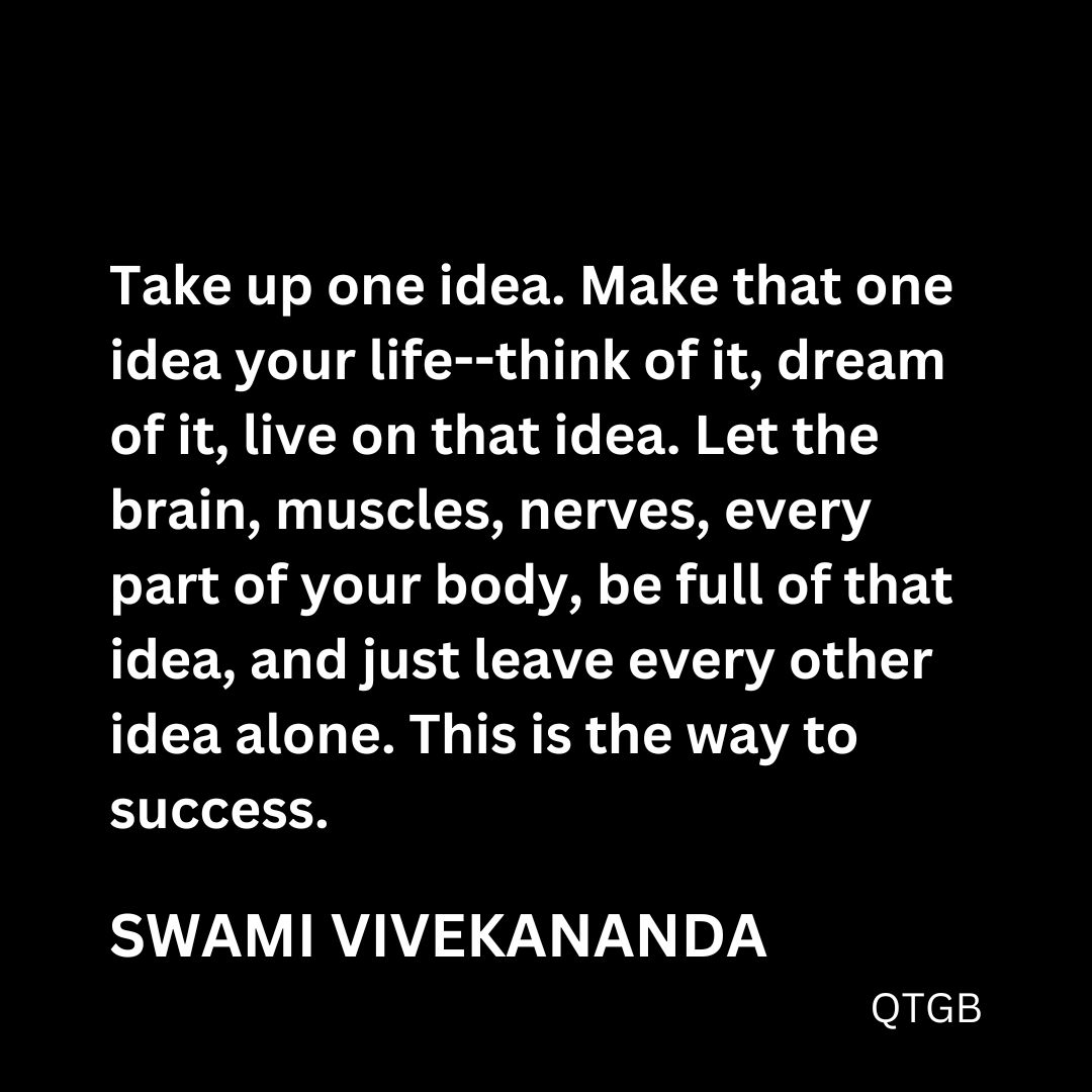 The quote by Swami Vivekananda emphasizes the importance of focusing wholeheartedly on a single idea in order to achieve success. By taking up one idea and making it the center of our lives, we are urged to constantly think about it, dream about it, and fully immerse ourselves in it. This level of dedication requires us to let that idea consume our entire being, with our brain, muscles, nerves, and every part of our body filled with its essence. Simultaneously, we are advised to disregard all other distractions and ideas, leaving them aside. Swami Vivekananda asserts that this unwavering commitment to one idea, and the exclusion of all others, is the path that leads to success. By channeling our energy and focus in this manner, we increase our chances of achieving our goals and realizing our dreams.